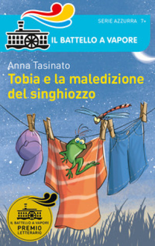Carte Tobia e la maledizione del singhiozzo Anna Tasinato