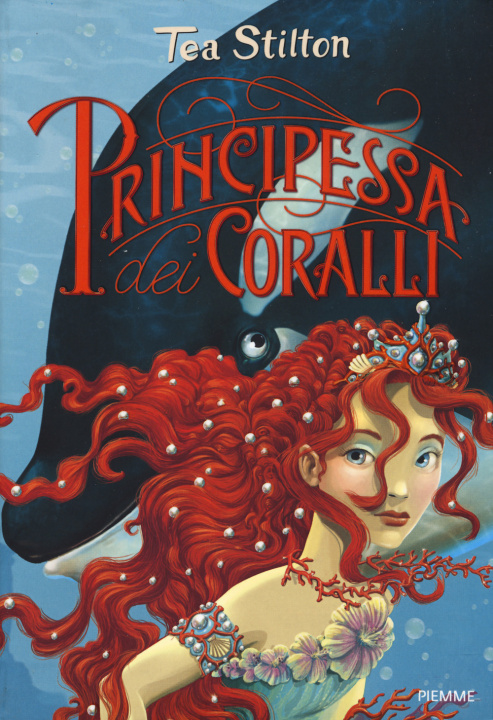 Kniha Principessa dei coralli. Principesse del regno della fantasia Tea Stilton