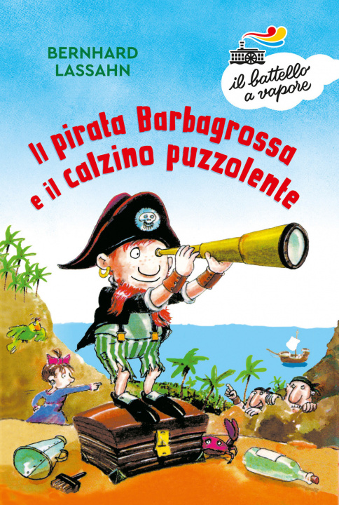 Kniha pirata Barbagrossa e il calzino puzzolente Bernhard Lassahn