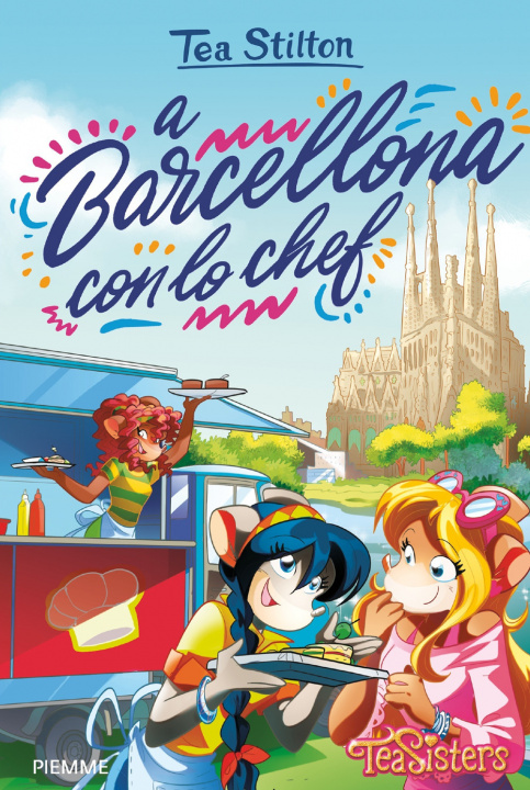 Книга A Barcellona con lo chef Tea Stilton