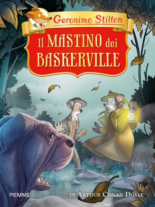 Kniha mastino dei Baskerville di Arthur Conan Doyle Geronimo Stilton
