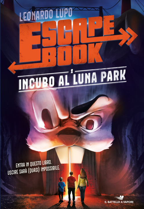Könyv Incubo al luna park. Escape book Leonardo Lupo