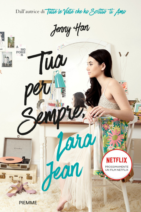 Buch Tua per sempre, Lara Jean Jenny Han