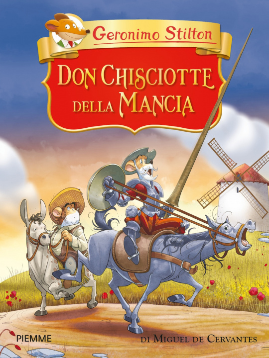 Kniha Don Chisciotte della Mancia di Miguel de Cervantes Geronimo Stilton