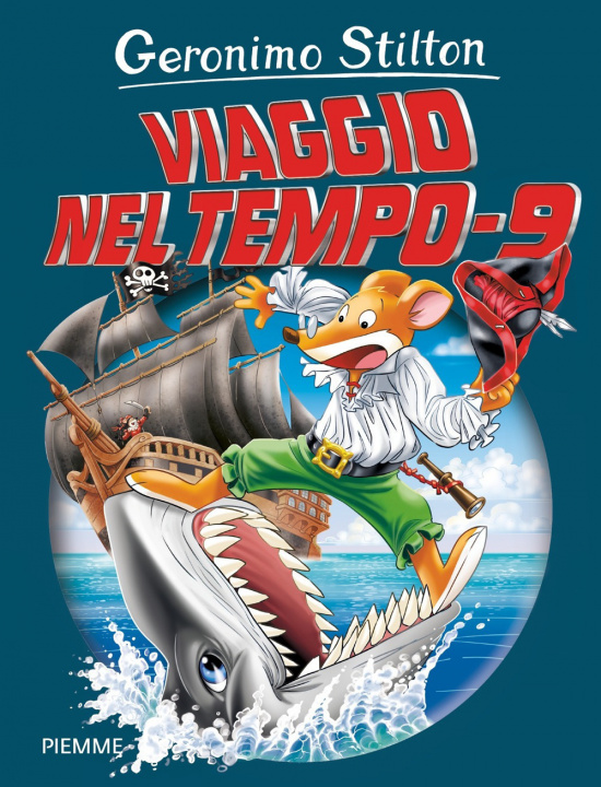 Книга Viaggio nel tempo 9 Geronimo Stilton