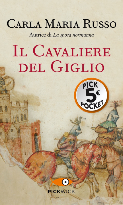 Книга cavaliere del Giglio Carla Maria Russo