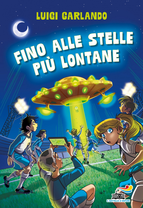 Kniha Fino alle stelle più lontane Luigi Garlando