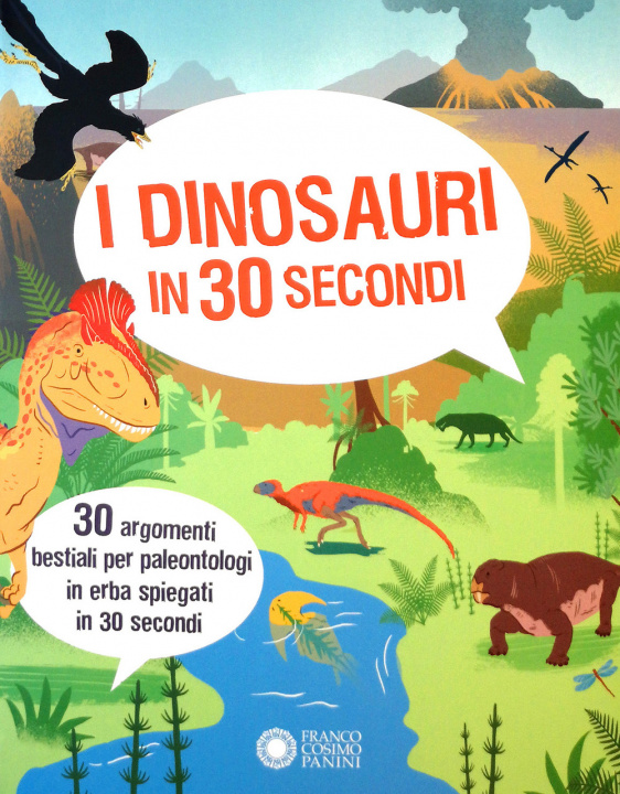 Kniha dinosauri in 30 secondi Sean Callery