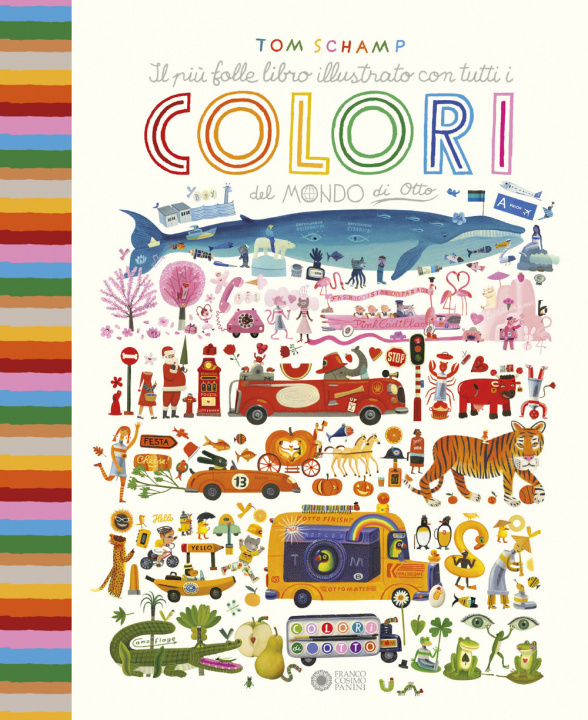 Carte più folle libro illustrato con tutti i colori del mondo di Otto Tom Schamp