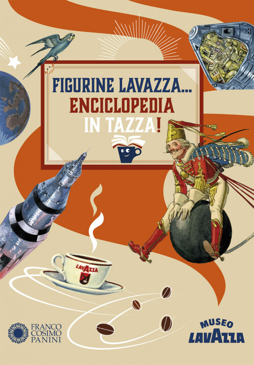 Книга Figurine Lavazza... Enciclopedia in tazza! 