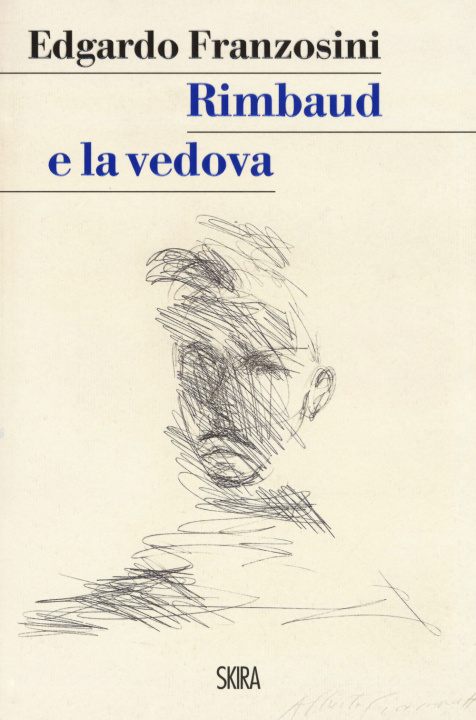 Knjiga Rimbaud e la vedova Edgardo Franzosini