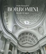 Carte Francesco Borromini. La vita e le opere Paolo Portoghesi