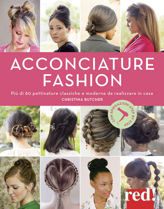 Книга Acconciature fashion Christina Butcher