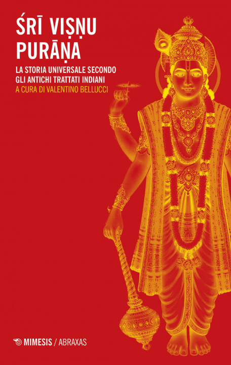 Kniha Sri Visnu Purana. La storia universale secondo gli antichi trattati indiani 