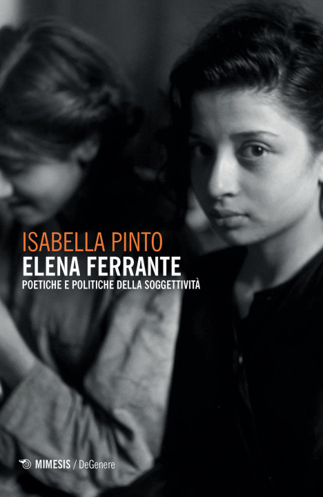 Kniha Elena Ferrante. Poetiche e politiche della soggettività Isabella Pinto