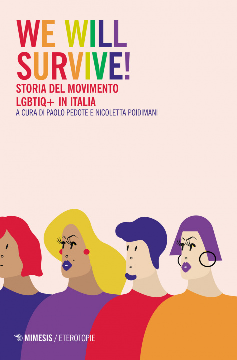 Könyv We will survive! Storia del Movimento LGBTIQ+ in Italia 