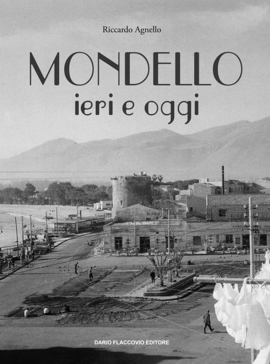 Buch Mondello ieri e oggi Riccardo Agnello