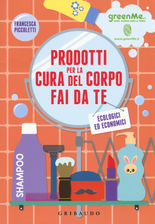Книга Prodotti cura del corpo fai da te ecologici ed economici Francesca Piccoletti