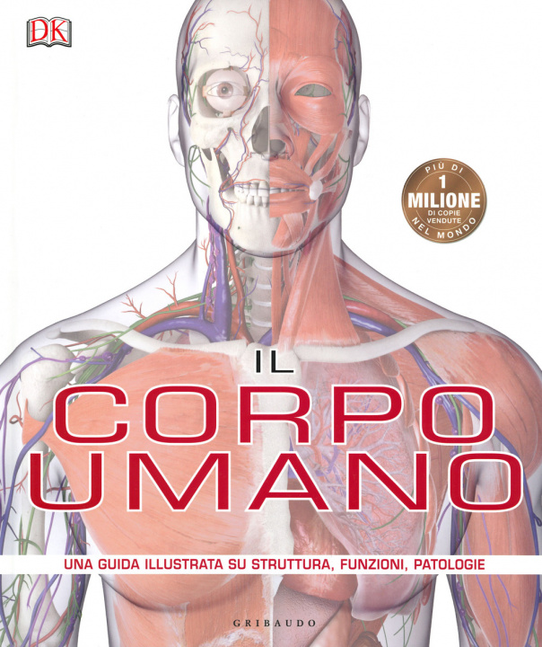 Könyv corpo umano. Una guida illustrata su struttura, funzioni e patologie Steve Parker