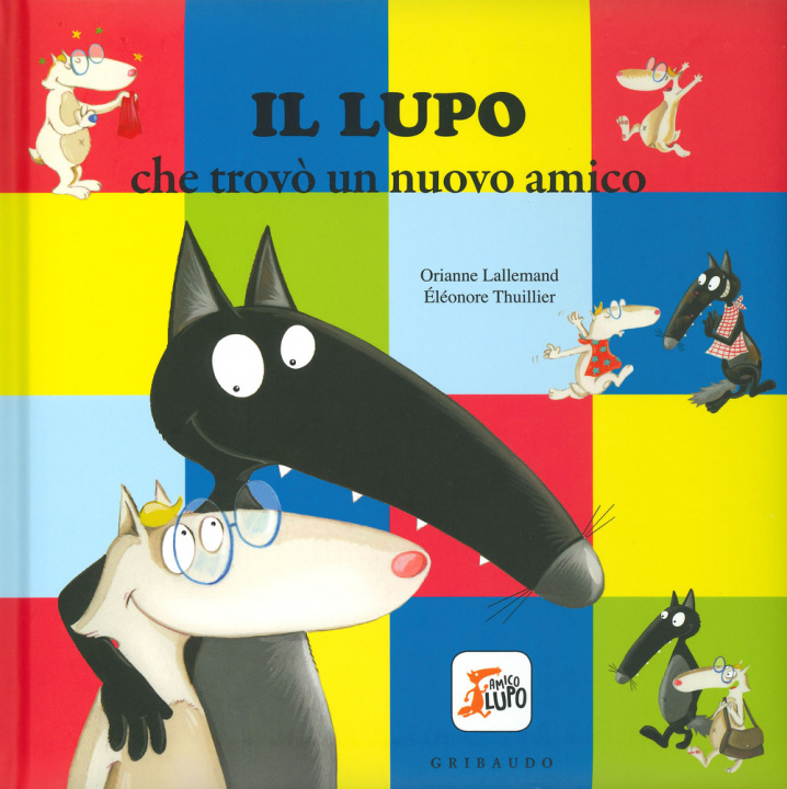Kniha Amico Lupo Orianne Lallemand