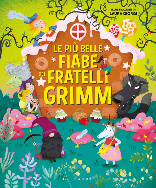 Kniha Le piu belle fiabe dei fratelli Grimm Serena Dei