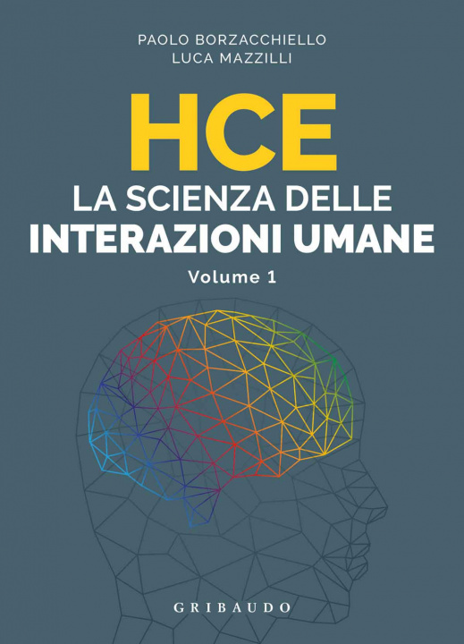 Kniha HCE. La scienza delle interazioni umane Paolo Borzacchiello