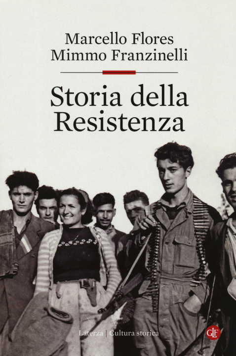 Kniha Storia della Resistenza Marcello Flores