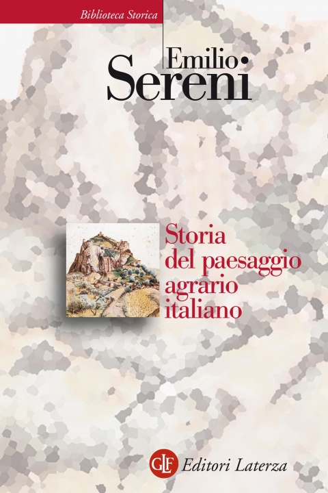 Kniha Storia del paesaggio agrario italiano Emilio Sereni