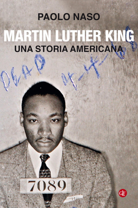 Buch Martin Luther King. Una storia americana Paolo Naso
