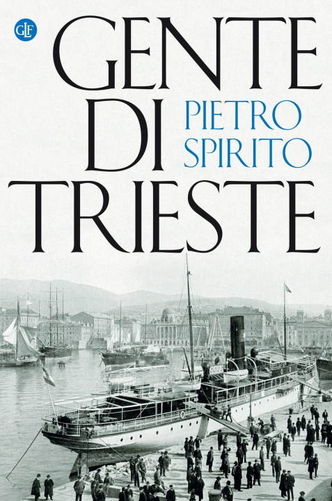 Книга Gente di Trieste Spirito