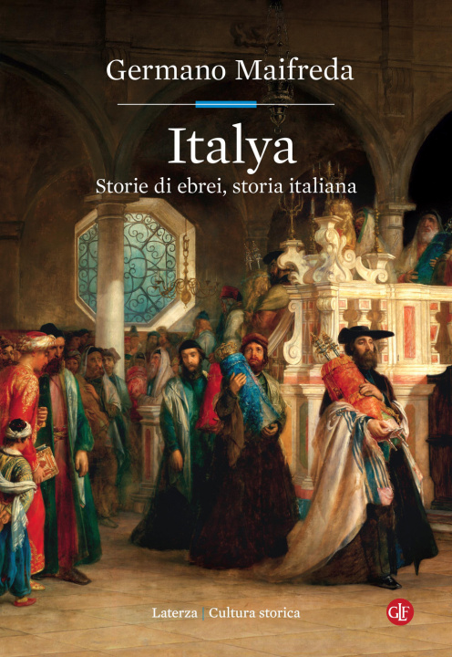 Kniha Italya. Storie di ebrei, storia italiana Germano Maifreda