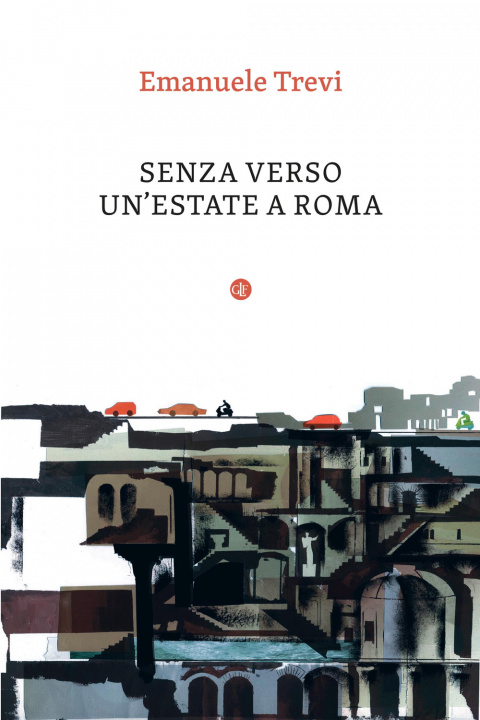 Книга Senza verso. Un'estate a Roma Emanuele Trevi