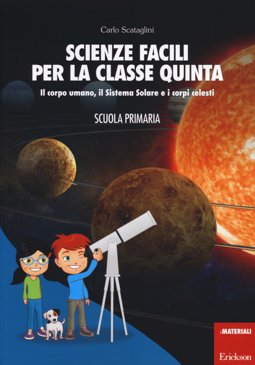 Scienze facili per la classe quinta.
