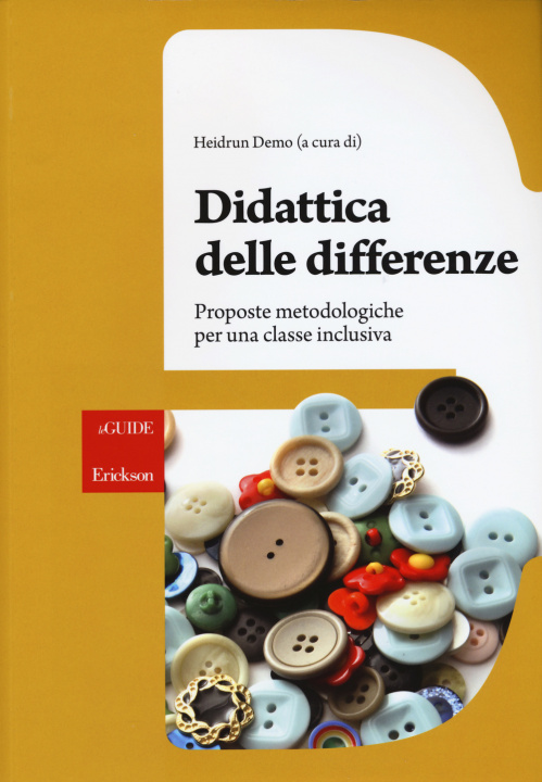 Kniha Didattica delle differenze. Proposte metodologiche per una classe inclusiva 