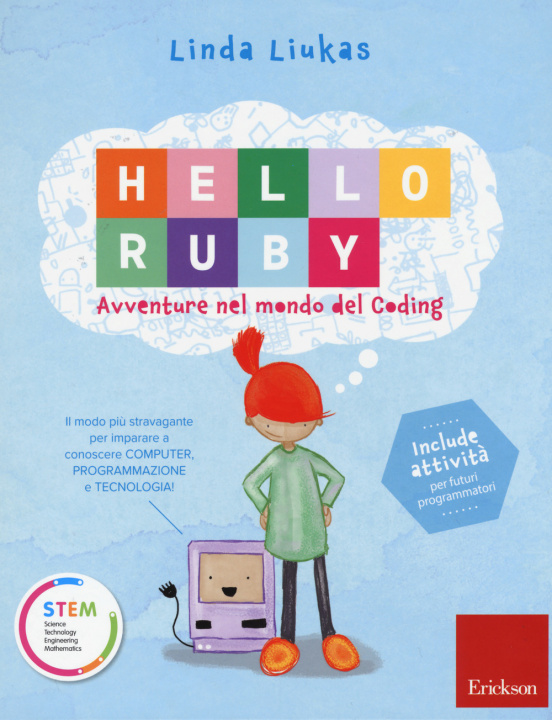 Kniha Hello Ruby. Avventure nel mondo del coding Linda Liukas