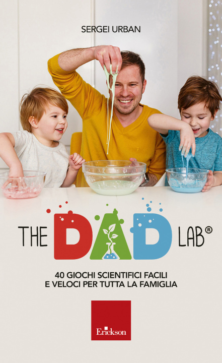 Kniha dad lab. 40 giochi scientifici facili e veloci per tutta la famiglia Sergei Urban