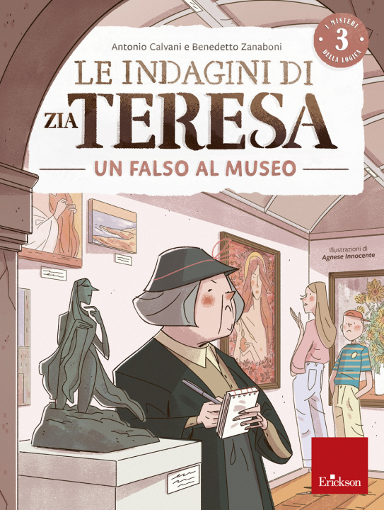 Könyv indagini di zia Teresa. I misteri della logica Antonio Calvani