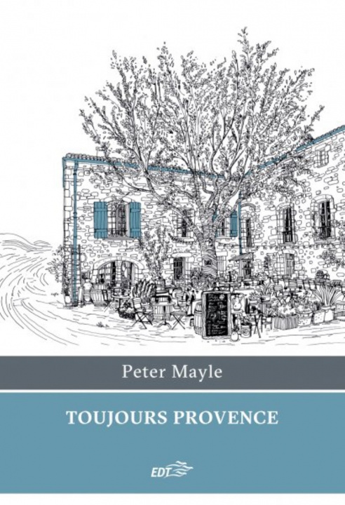 Kniha Toujours Provence Peter Mayle