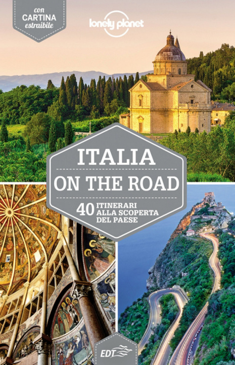 Kniha Italia on the road. 40 itinerari alla scoperta del paese. Con cartina 