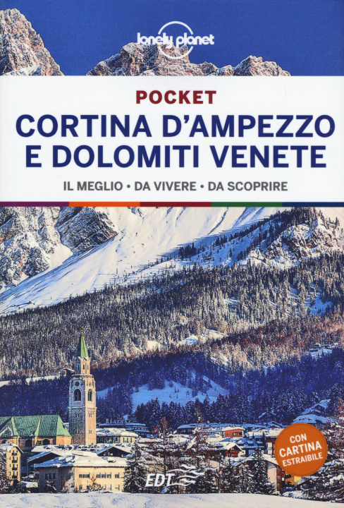 Könyv Cortina d'Ampezzo e Dolomiti venete 