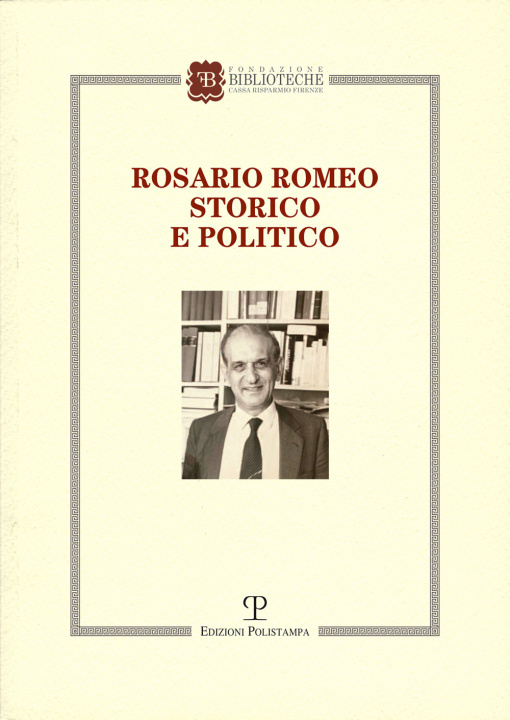 Carte Rosario Romeo storico politico Giustina Manica