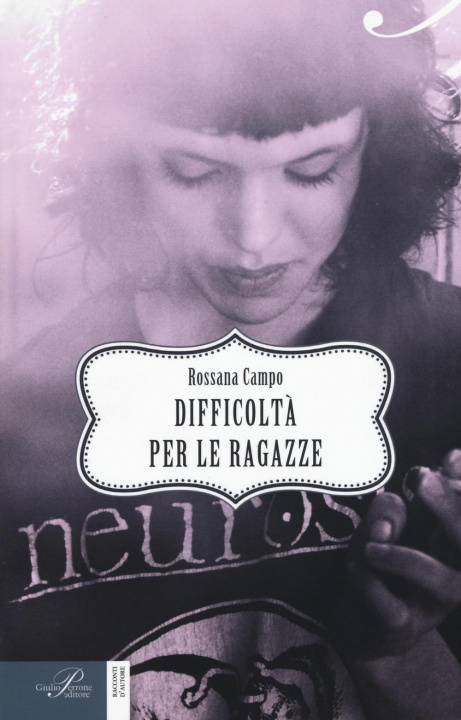 Book Difficoltà per le ragazze Rossana Campo