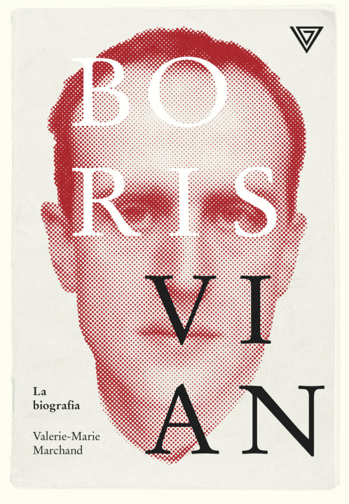 Kniha Boris Vian Valèrie-Marie Marchand