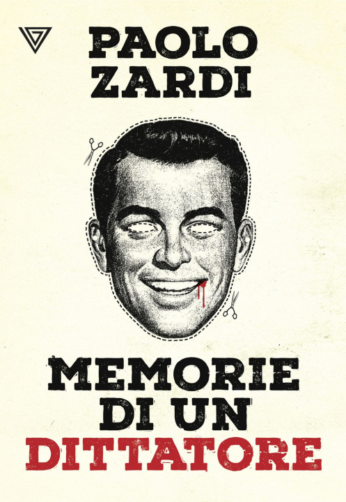 Könyv Memorie di un dittatore Paolo Zardi