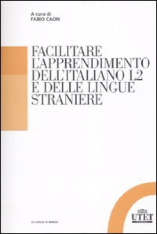 Carte Facilitare l'apprendimento dell'italiano L2 e delle lingue straniere 
