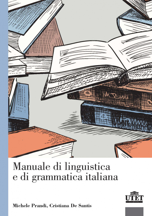 Knjiga Manuale di linguistica e di grammatica italiana Michele Prandi