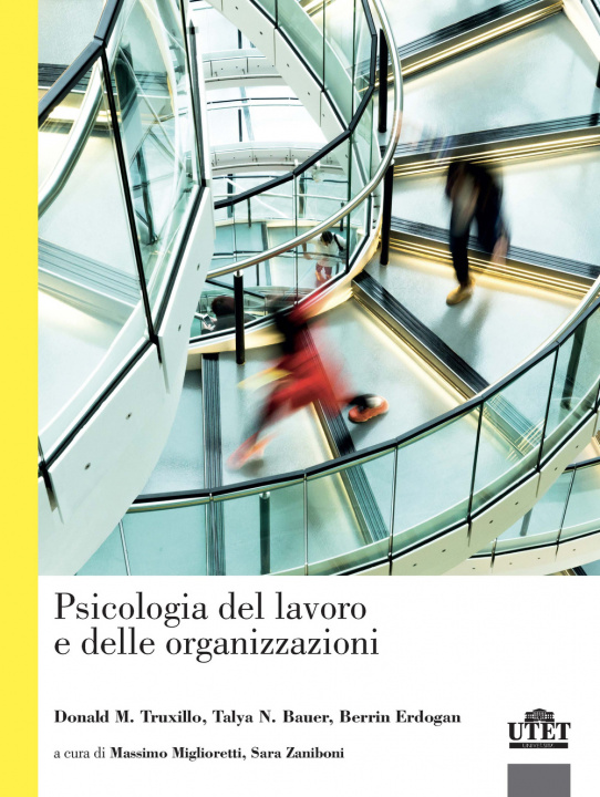 Knjiga Psicologia del lavoro e delle organizzazioni Donald M. Truxillo