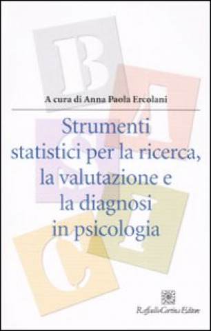 Книга Strumenti statistici per la ricerca, la valutazione e la diagnosi in psicologia 