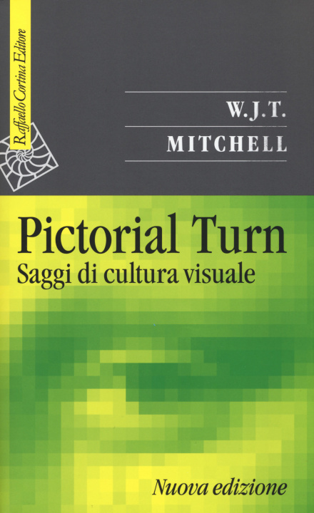 Kniha Pictorial turn. Saggi di cultura visuale W.J.T. Mitchell