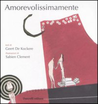 Kniha Amorevolissimamente Geert De Kockere